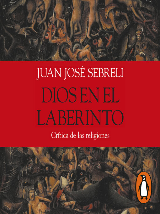 Title details for Dios en el laberinto by Juan José Sebreli - Available